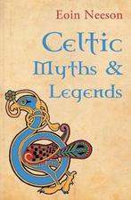 Celtic Myths And Legends 9781856352222, Eoin Neeson, Verzenden