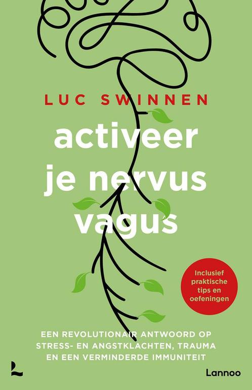 Activeer je nervus vagus (9789401476256, Luc Swinnen), Boeken, Psychologie, Nieuw, Verzenden