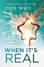 When its real 9789026154027 Erin Watt, Boeken, Verzenden, Gelezen, Erin Watt