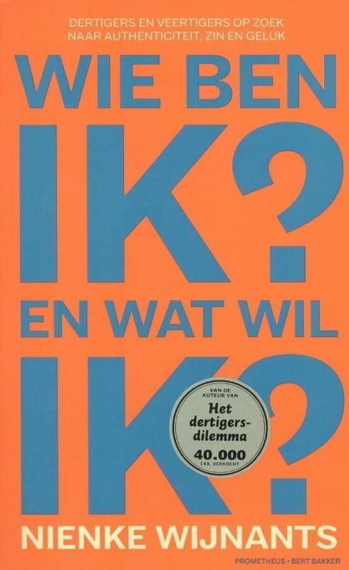Wie ben ik en wat wil ik? (9789035135086, Nienke Wijnants), Boeken, Psychologie, Nieuw, Verzenden
