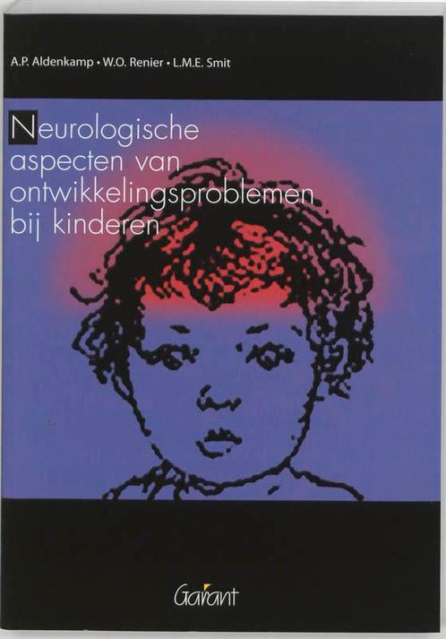 Neurologische aspecten van ontwikkelingsproblemen bij, Boeken, Studieboeken en Cursussen, Gelezen, Verzenden