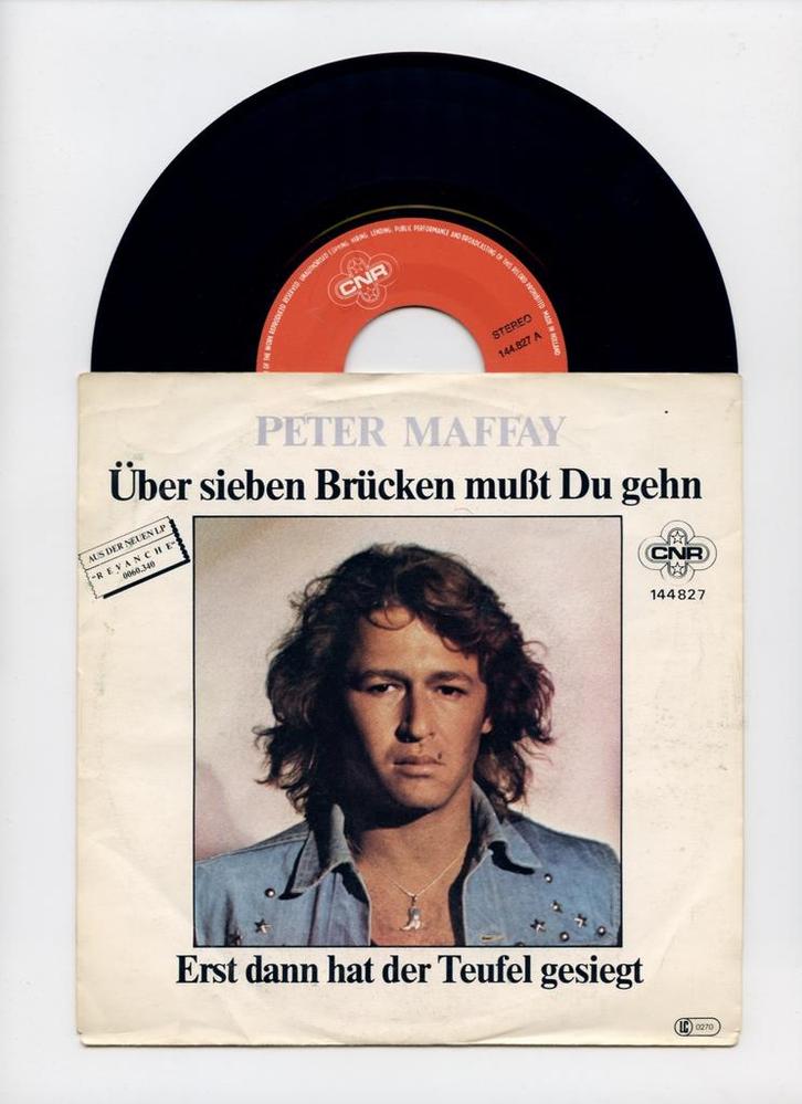 Peter Maffay – Über Sieben Brücken Mußt Du Gehn / Erst Dann, Cd's en Dvd's, Vinyl Singles, Ophalen of Verzenden