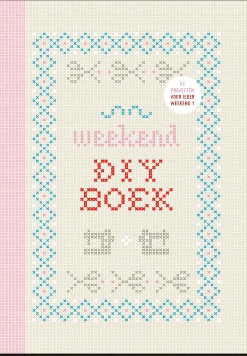 Weekend DIY boek 9789079961917 Yvonne Eijkenduijn, Boeken, Hobby en Vrije tijd, Zo goed als nieuw, Verzenden