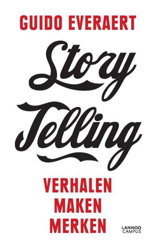 Story telling 9789401416696 Guido Everaert, Boeken, Wetenschap, Zo goed als nieuw, Verzenden