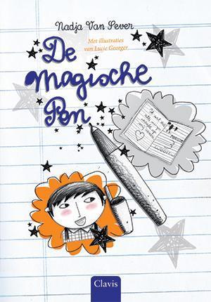 De magische pen 9789044818604 Nadja Van Sever