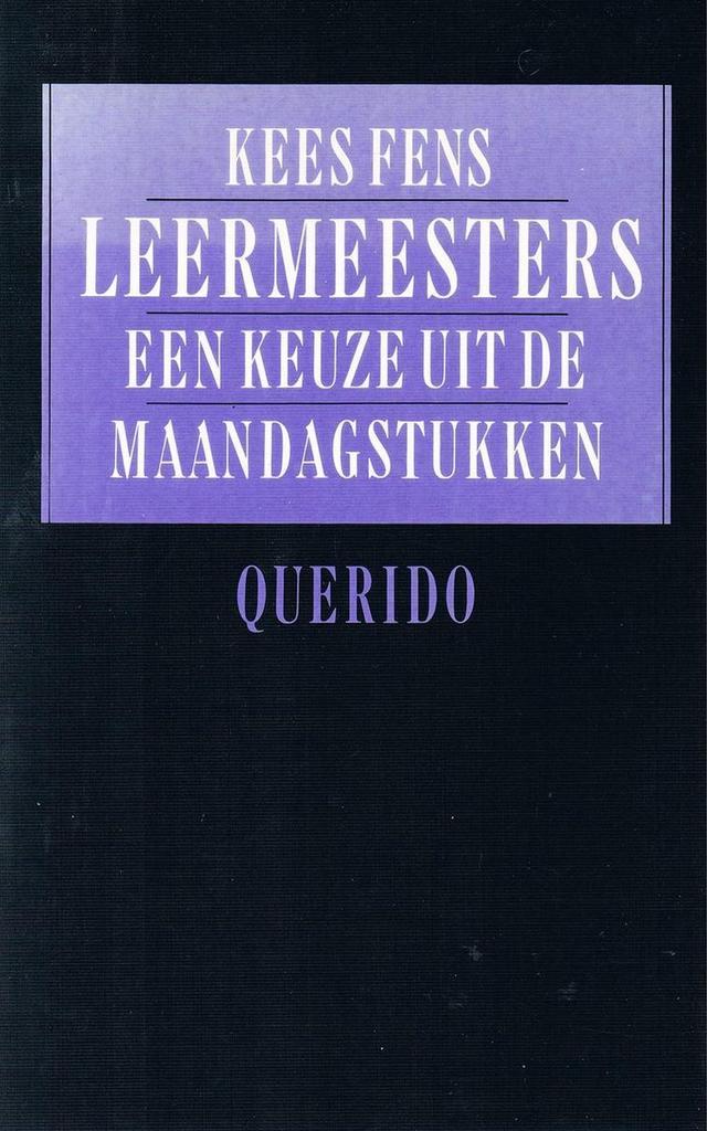 Leermeesters 9789021462349 Fens, Boeken, Literatuur, Gelezen, Verzenden