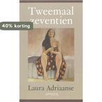 Tweemaal Zeventien 9789044610284 Laura Adriaanse, Verzenden, Zo goed als nieuw, Laura Adriaanse