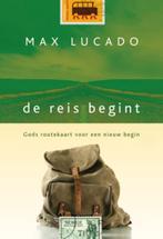 De reis begint 9789033815522, Livres, Religion & Théologie, Max Lucado, Verzenden