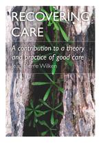 Recovering Care 9789088501890, Livres, Jean-Pierre Wilken, Wilken, Jean Pierre, Verzenden