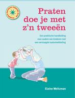Praten doe je met zn tweeën 9789088509568 Elaine Weitzman, Boeken, Verzenden, Gelezen, Elaine Weitzman