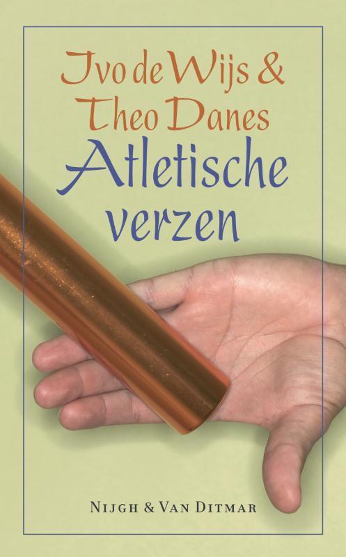 Atletische verzen 9789038884479 Ivo de Wijs, Livres, Poèmes & Poésie, Envoi