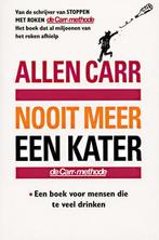 Nooit Meer Een Kater 9789022530252, Livres, Grossesse & Éducation, Allen Carr, Verzenden