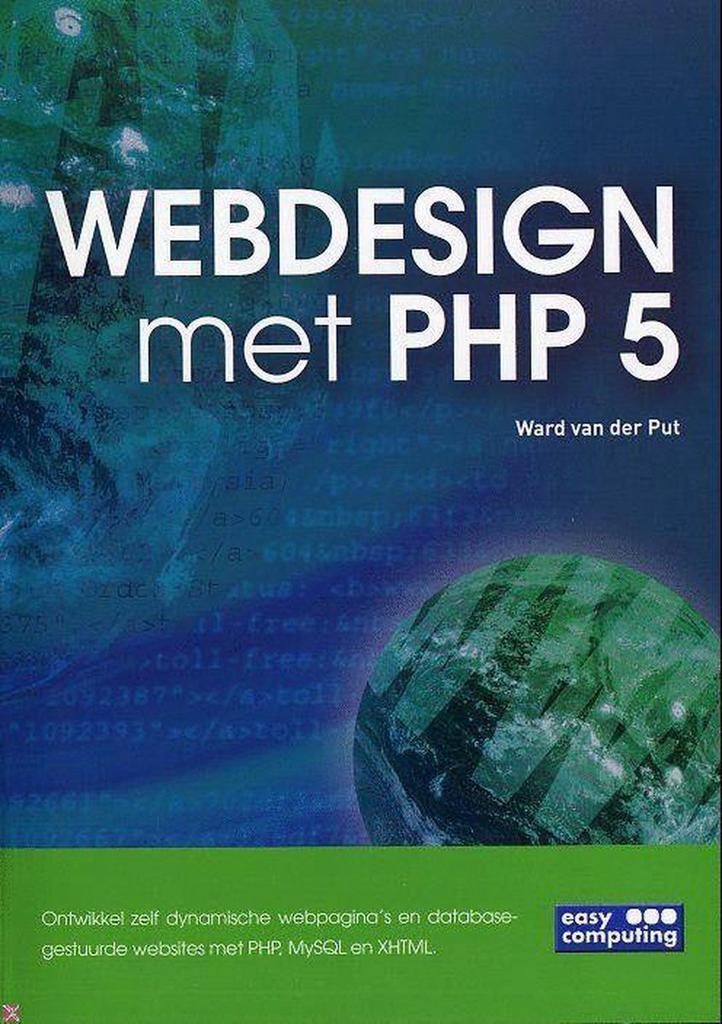 WEBDESIGN MET PHP 5 9789045641904 van der Ward, Boeken, Informatica en Computer, Gelezen, Verzenden