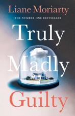Truly Madly Guilty 9780718180287, Liane Moriarty, Verzenden