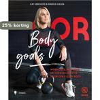 Body goals 9789089319777 Kat Kerkhofs, Boeken, Verzenden, Zo goed als nieuw, Kat Kerkhofs