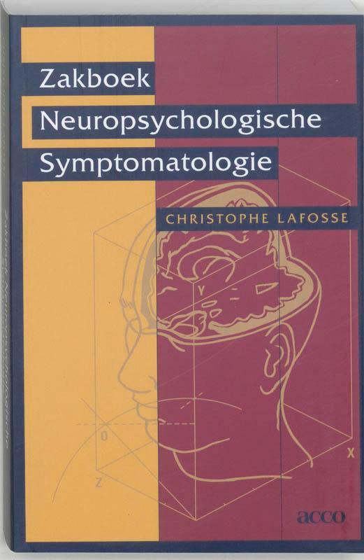 Zakboek neuropsychologische symptomatologie / Acco GZ / 100, Boeken, Psychologie, Gelezen, Verzenden