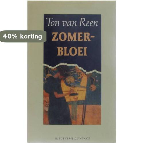 Zomerbloei 9789025469771 Ton van Reen, Boeken, Romans, Zo goed als nieuw, Verzenden