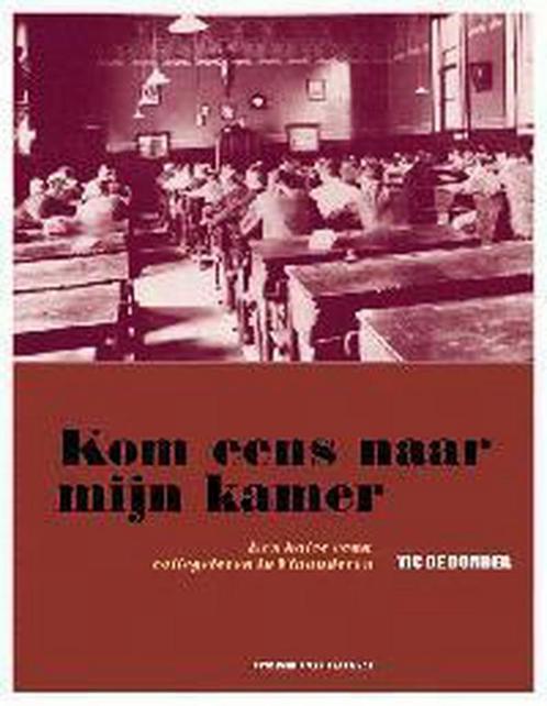 Kom eens naar mijn kamer 9789056174477 V. De Donder, Boeken, Politiek en Maatschappij, Gelezen, Verzenden