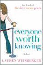 Everyone Worth Knowing 9780743262293 Lauren Weisberger, Verzenden, Gelezen, Lauren Weisberger