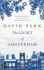 Light Of Amsterdam 9781408825280 David Park, Boeken, Verzenden, Gelezen, David Park