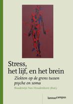 Stress, het lijf, en het brein 9789020973327, Boeken, Verzenden, Gelezen, B. Van Houdenhove