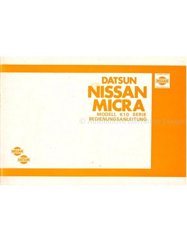 1983 DATSUN | NISSAN MICRA (K10 SERIE) INSTRUCTIEBOEKJE, Autos : Divers, Modes d'emploi & Notices d'utilisation