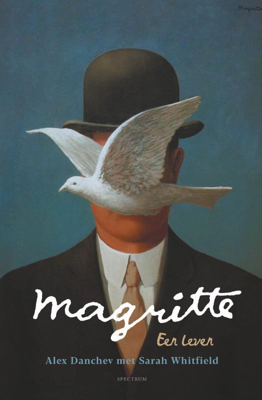 Magritte 9789000374526 Alex Danchev, Boeken, Kunst en Cultuur | Beeldend, Zo goed als nieuw, Verzenden