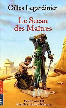 Le Sceau des Maîtres  Legardinier, Gilles  Book, Livres, Livres Autre, Envoi