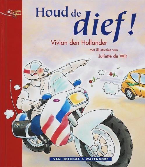 Houd De Dief! 9789026917479, Livres, Livres pour enfants | 4 ans et plus, Envoi