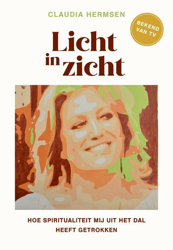 Licht in zicht 9789043936514 Claudia Hermsen, Boeken, Esoterie en Spiritualiteit, Zo goed als nieuw, Verzenden
