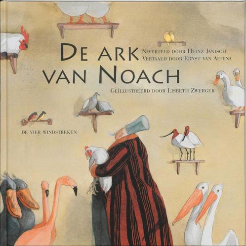 De Ark Van Noach 9789055792610, Boeken, Kinderboeken | Kleuters, Zo goed als nieuw, Verzenden
