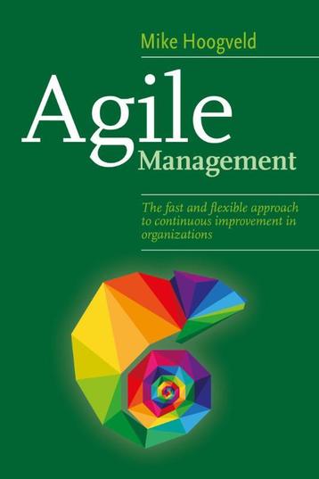 Agile Management 9789492004390 Mike Hoogveld, Verzenden, Mike Hoogveld