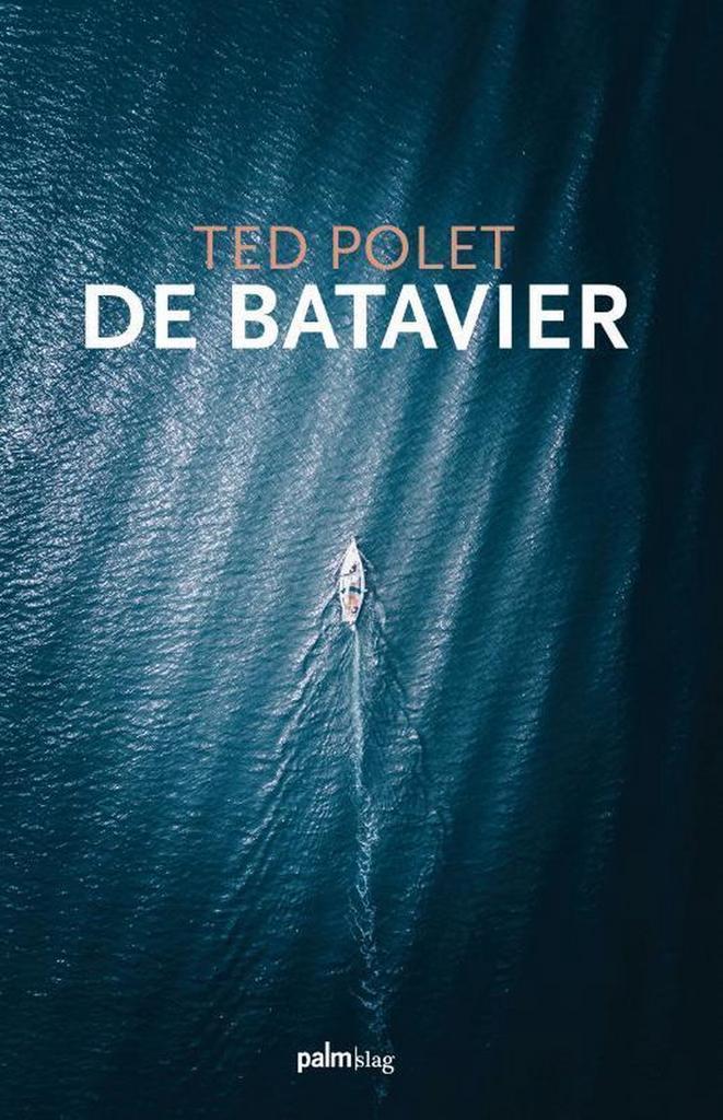 De Batavier 9789493059092 Ted Polet, Livres, Romans, Envoi