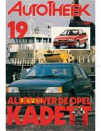 ALLES OVER DE OPEL KADETT, AUTOTHEEK 19, Boeken, Nieuw