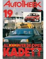 ALLES OVER DE OPEL KADETT, AUTOTHEEK 19, Boeken, Auto's | Boeken, Nieuw