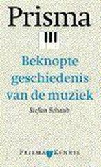 PRISMA BEKNOPTE GESCHIEDENIS MUZIEK 9789027444226, Boeken, Gelezen, Schaub, Verzenden