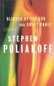 Sweet Panic Blinded by Sun. Poliakoff, Stephen   ., Livres, Livres Autre, Envoi