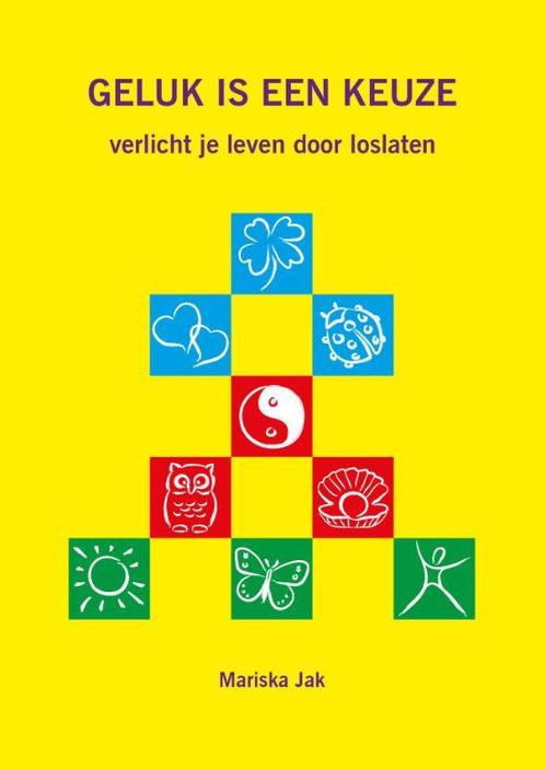 Geluk is een keuze 9789085702467 Mariska van der Werf, Boeken, Gezondheid, Dieet en Voeding, Zo goed als nieuw, Verzenden