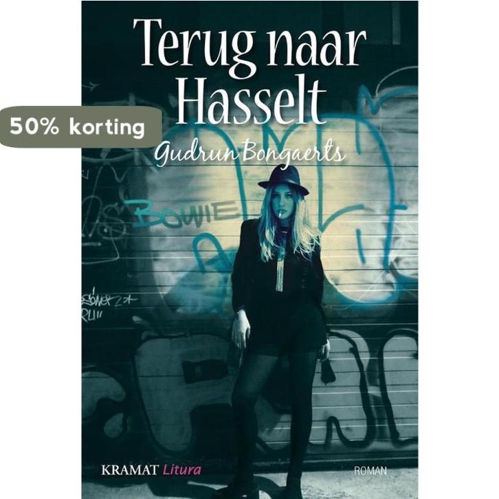 Terug naar Hasselt 9789462420434 Gudrun Bongaerts, Boeken, Romans, Zo goed als nieuw, Verzenden
