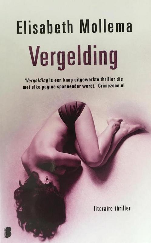 Vergelding 9789022559420 Elisabeth Mollema, Boeken, Thrillers, Gelezen, Verzenden