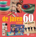De jaren 60 in Belgie 9789020970791, Livres, Art & Culture | Photographie & Design, Verzenden, Huis Van Alijn