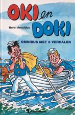 Oki & Doki Omnibus / Oki en Doki-serie 9789045410814, Boeken, Verzenden, Zo goed als nieuw, H. Arnoldus