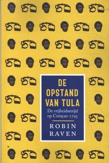 De opstand van Tula 9789401920131 Robin Raven, Verzenden, Robin Raven