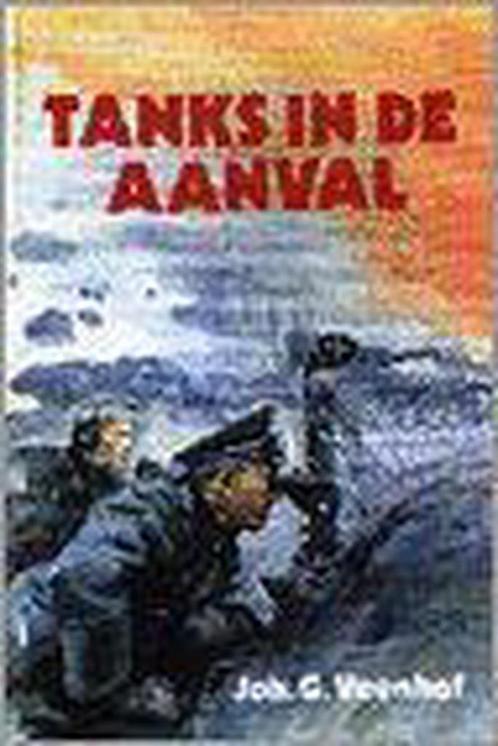 Tanks in de aanval 9789071272035 J.G. Veenhof, Boeken, Romans, Gelezen, Verzenden