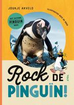 Rock de pinguïn! 9789021498096 Joukje Akveld, Boeken, Verzenden, Zo goed als nieuw, Joukje Akveld