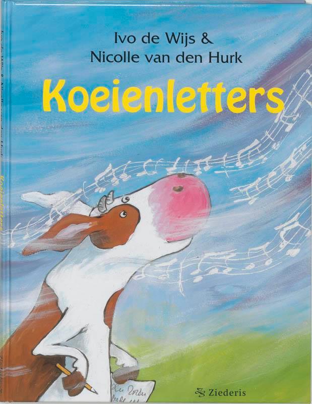 Koeienletters 9789070042066 Ivo de Wijs, Boeken, Kinderboeken | Baby's en Peuters, Zo goed als nieuw, Verzenden