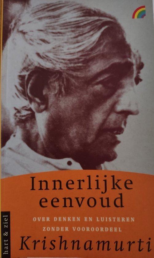Innerlijke eenvoud - Jiddu Krishnamurti - 9789041701817 - Pa, Livres, Ésotérisme & Spiritualité, Envoi