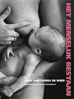 Het menselijk bestaan 9789462261136 Eddy Posthuma de Boer, Boeken, Verzenden, Zo goed als nieuw, Eddy Posthuma de Boer