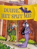 Duifje, het spijt me! / Geronimo Stilton-reeks / 48, Verzenden, Gelezen, Geronimo Stilton