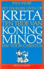 Het dagelijks leven op Kreta ten tijde van koning Minos,, Verzenden, Gelezen, Faure